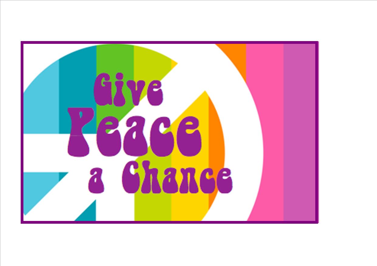 Give Peace a Chance